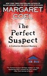 The Perfect Suspect - Margaret Coel - 9780425251546