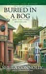BURIED IN A BOG - CONNOLLY,  Sheila - 9780425251898