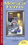And Then You Dye - Monica Ferris - 9780425255261