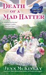 Death of a Mad Hatter - Jenn Mckinlay - 9780425258903