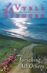 Forsaking all Others - Lavyrle Spencer - 9780425259481