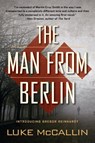 The Man from Berlin - Luke McCallin - 9780425263051