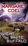 Night of the White Buffalo - Margaret Coel - 9780425264669