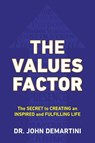 Values Factor - John F. (John F. Demartini) Demartini - 9780425264744