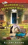 Adams, E: Murder in the Mystery Suite - Ellery Adams - 9780425265598
