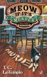 Meow If It's Murder - T. C. Lotempio - 9780425270202