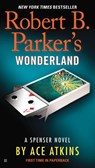 Robert B. Parker's Wonderland - Ace Atkins - 9780425270660