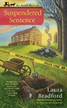 SUSPENDERED SENTENCE - Laura Bradford - 9780425273029