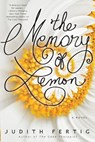 The Memory of Lemon - FERTIG,  Judith - 9780425277959
