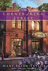 At the Corner of King Street - TAYLOR,  Mary Ellen - 9780425278253