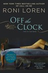 Off the Clock - Roni Loren - 9780425278543