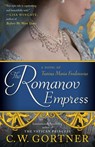 The Romanov Empress - C. W. Gortner - 9780425286173