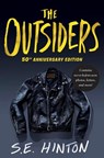 The Outsiders. 50th Anniversary Edition - S. E. Hinton - 9780425288290