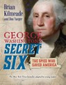 George Washington's Secret Six - KILMEADE,  Brian ; Yaeger, Don - 9780425288986