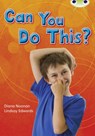 Bug Club Independent Non Fiction Year Two Turquoise B Can You Do This? - Diana Noonan - 9780433004684