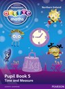 Heinemann Active Maths Northern Ireland - Key Stage 1 - Beyond Number - Pupil Book 5 - Time and Measure - Lynda Keith ; Steve Mills ; Hilary Koll - 9780435077327