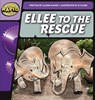 Rapid Phonics Step 2: Ellee to the Rescue (Fiction) - Alison Hawes - 9780435084288