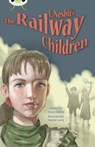 Bug Club Independent Fiction Year 5 Blue B E.Nesbit's The Railway Children - Annie Dalton - 9780435144098