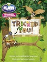 Julia Donaldson Plays Blue (KS2)/4B-4A Tricked You! - Geraldine McCaughrean - 9780435144197
