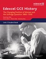 Edexcel GCE History AS Unit 2 C2 Britain c.1860-1930: The Changing Position of Women & Suffrage Question - Rosemary Rees - 9780435308117