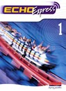 Echo Express 1 Pupil Book - Steve Williams ; Jeannie McNeill - 9780435388973