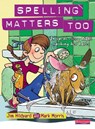 Spelling Matters Too Student Book - Mark Morris - 9780435806262