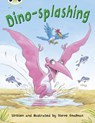 Bug Club Independent Fiction Year Two Turquoise A Dino-splashing - Steve Smallman - 9780435914189