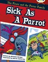 Bug Club Guided Fiction Year Two Gold B Sick as a Parrot - Michaela Morgan - 9780435914660