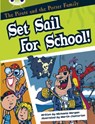 Bug Club Guided Fiction Year Two White B The Pirate and the Potter Family: Set Sail for School - Michaela Morgan - 9780435914721