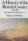 History of the British Cavalry 1816-1919 - ANGLESEY,  George Charles Henry Victor Paget, Marquis of - 9780436273216