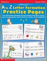 A to Z Letter Formation Practice Pages: Grades Pre K-1 - Terry Cooper - 9780439331517