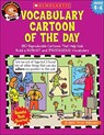 Vocabulary Cartoon of the Day: Grades 4-6: 180 Reproducible Cartoons That Help Kids Build a Robust and Prodigious Vocabulary - Marc Tyler Nobleman - 9780439517690