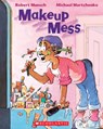 Makeup Mess - Robert Munsch - 9780439988964