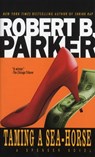 Taming a Sea-Horse - Robert B. Parker - 9780440188414