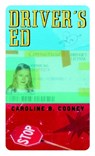 Driver's Ed - Caroline B. Cooney - 9780440219811
