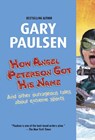 How Angel Peterson Got His Name - Gary Paulsen - 9780440229353