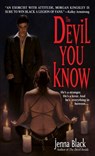 The Devil You Know - Jenna Black - 9780440337935