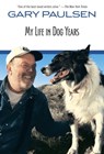 My Life in Dog Years - Gary Paulsen - 9780440414711