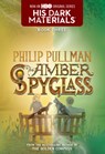 His Dark Materials: The Amber Spyglass (Book 3) - Philip Pullman - 9780440418566