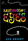 Kaleidoscope Eyes - Jen Bryant - 9780440421900