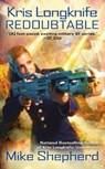 Kris Longknife: Redoubtable - Mike Shepherd - 9780441019564