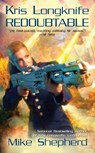 Kris Longknife: Redoubtable - Mike Shepherd - 9780441019564