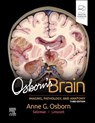 Osborn's Brain - Anne G. Osborn ; Luke L. Linscott ; Karen L. (Professor of Radiology and Imaging Sciences Salzman - 9780443109379