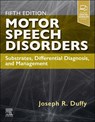 Motor Speech Disorders - Joseph R. Duffy - 9780443110313