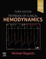 Textbook of Clinical Hemodynamics - Michael (Professor of Medicine Ragosta - 9780443116421