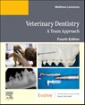 Veterinary Dentistry: A Team Approach - Elsevier - 9780443117107