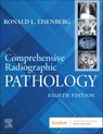 Comprehensive Radiographic Pathology - Ronald L. Eisenberg - 9780443121142