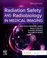 Radiation Safety and Radiobiology In Medical Imaging - Mary Alice Statkiewicz Sherer ; Paula J. Visconti ; E. Russell Ritenour ; Kelli Welch Haynes - 9780443123535