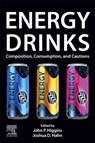 Energy Drinks - John Higgins ; Joshua D. (Joshua Hahn Hahn - 9780443138034