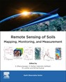 Remote Sensing of Soils - S. (Senior scientist in ICAR-National Bureau of Soil Survey and Land Use Planning Dharumarajan ; Kaliraj (scientist at the Central Geomatics Laboratory Seenipandi ; Kabindra Adhikari - 9780443187735